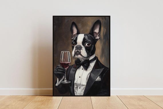 Boston Terrier In Tuxedo Poster Pet Poster Boston Terrier In Suit Print Dog Wall Art Boston Terrier Portrait Funny Boston Terrier Art
