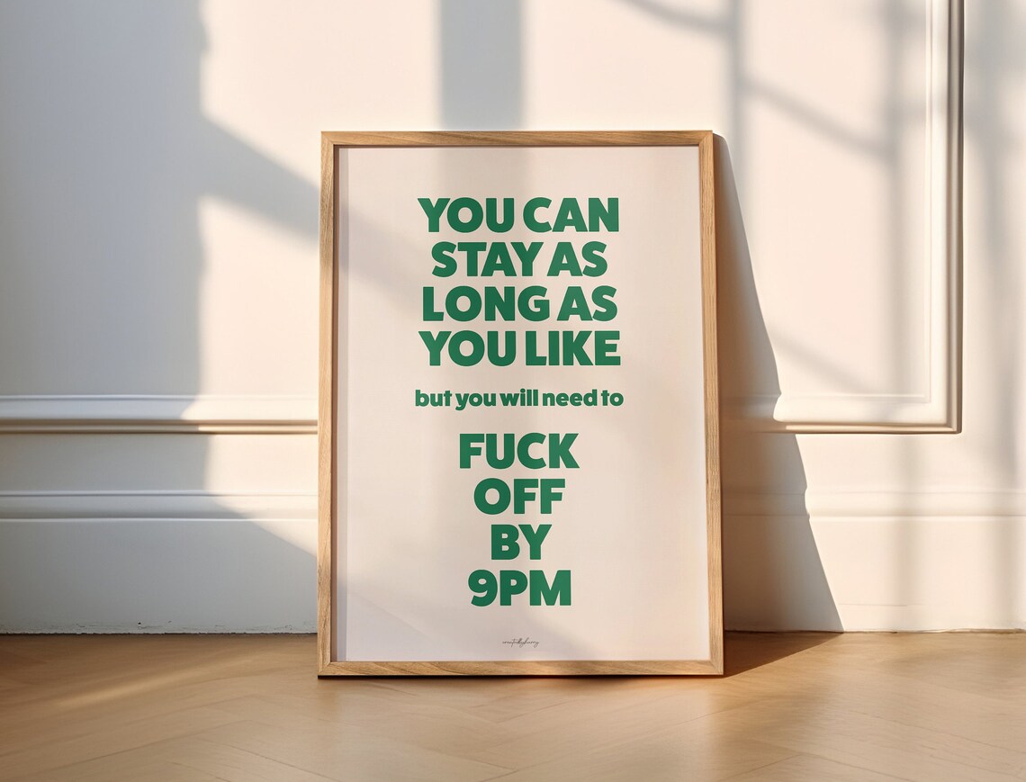 Fuck Off By 9pm Funny Typography Poster Print