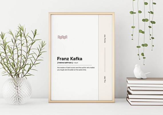 Franz Kafka Funny Dictionary Definition Dark Humor Author Decor Poster