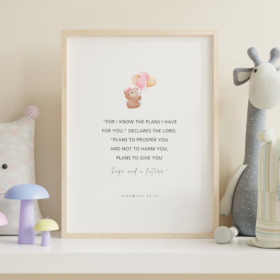 Jeremiah 2911 For I Know The Plans Have You Nursery Bible Verse Wall Art Girl Prints Girls Decor
