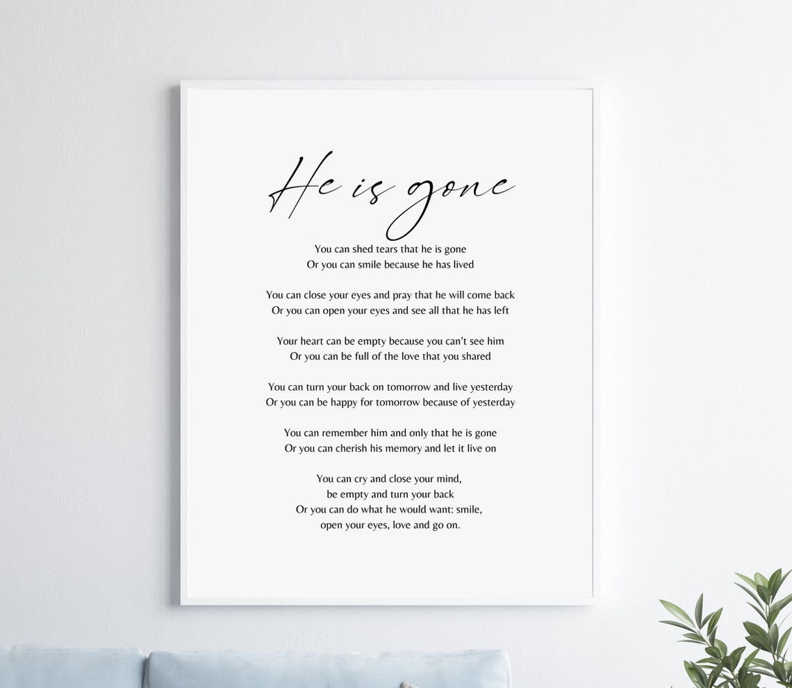 He Is Gone Elegant Minimalist Script Sympathy Memorial Poem Poster - Image 2