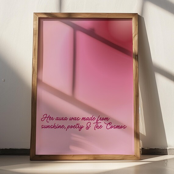 Her Aura Sunshine Poetry Cosmos Pink Gradient Aura Quote Poster