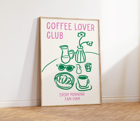 Coffee Lover Poster Trendy Kitchen Decor Print Apartment Wall Art Bar French Breakfast Hand Drawn