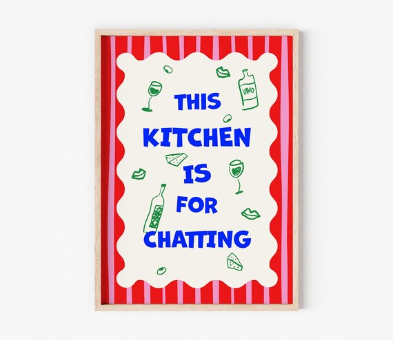 This Kitchen Is for Chatting Colorful Retro Typography Poster