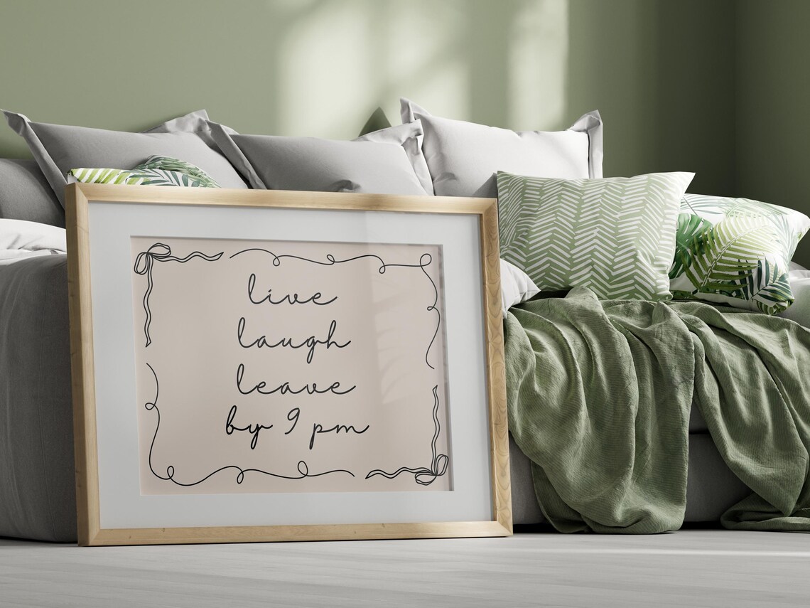 Live Laugh Leave by 9pm, Minimalist Poster - Image 5