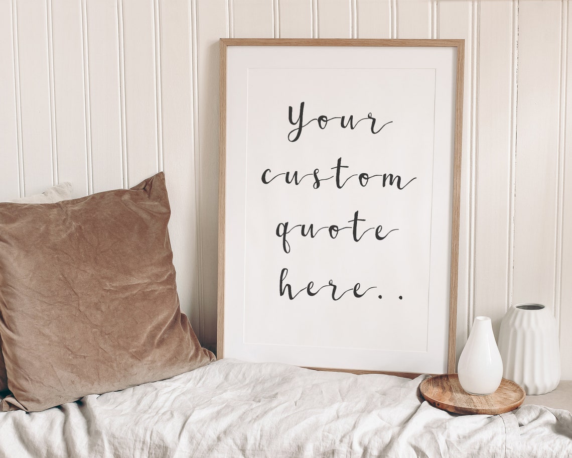 Your Custom Quote Here Handwritten Script Personalized Poster