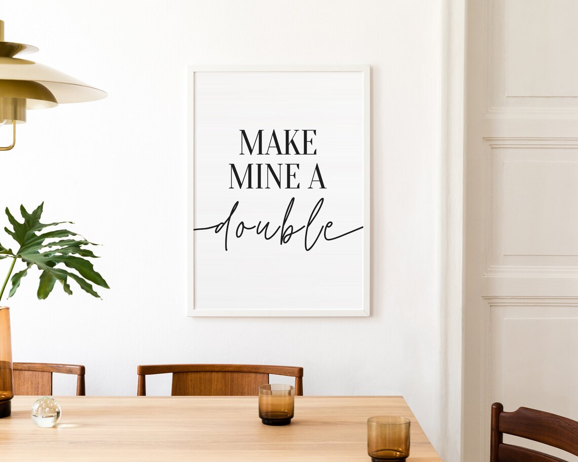 Funny Kitchen Wall Art, Make Mine A Double Art Print - Image 2