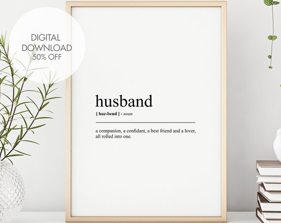 Husband Definition Prints Husband Dictionary Poster Funny Wall Art Quote Art Gifts For Him Home Decor Instant