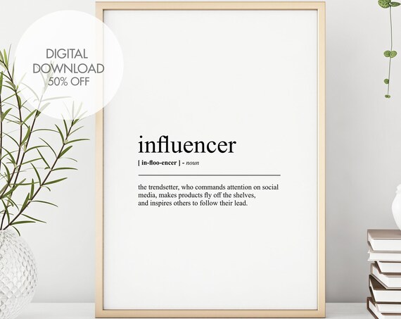 Influencer Definition Print Influencer Wall Art Funny Humour Prints Definition Print Minimalist Wall Art Gift For Colleague
