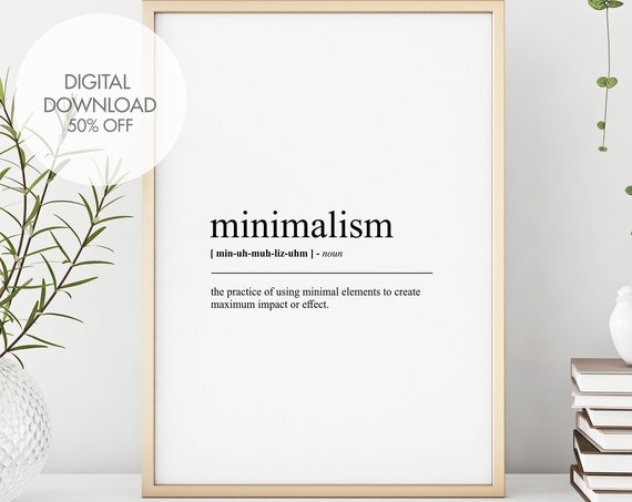 Minimalism Definition Wall Art Minimalism Definition Print Mindset Poster Motivational Wall Art Quote Art Home Decor