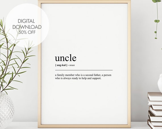 Uncle Definition Minimalist Text Art Print