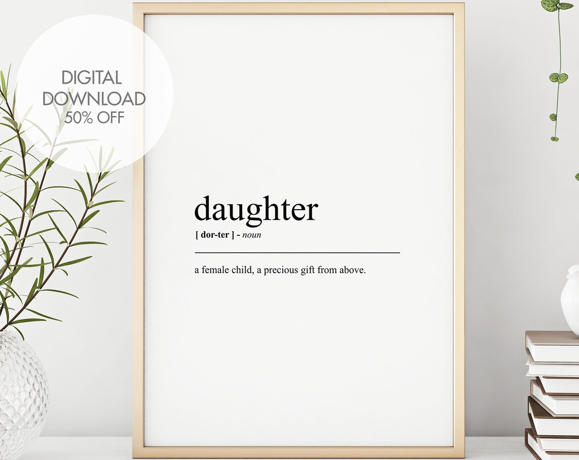 Daughter Definition Quote, Funny Humour Poster