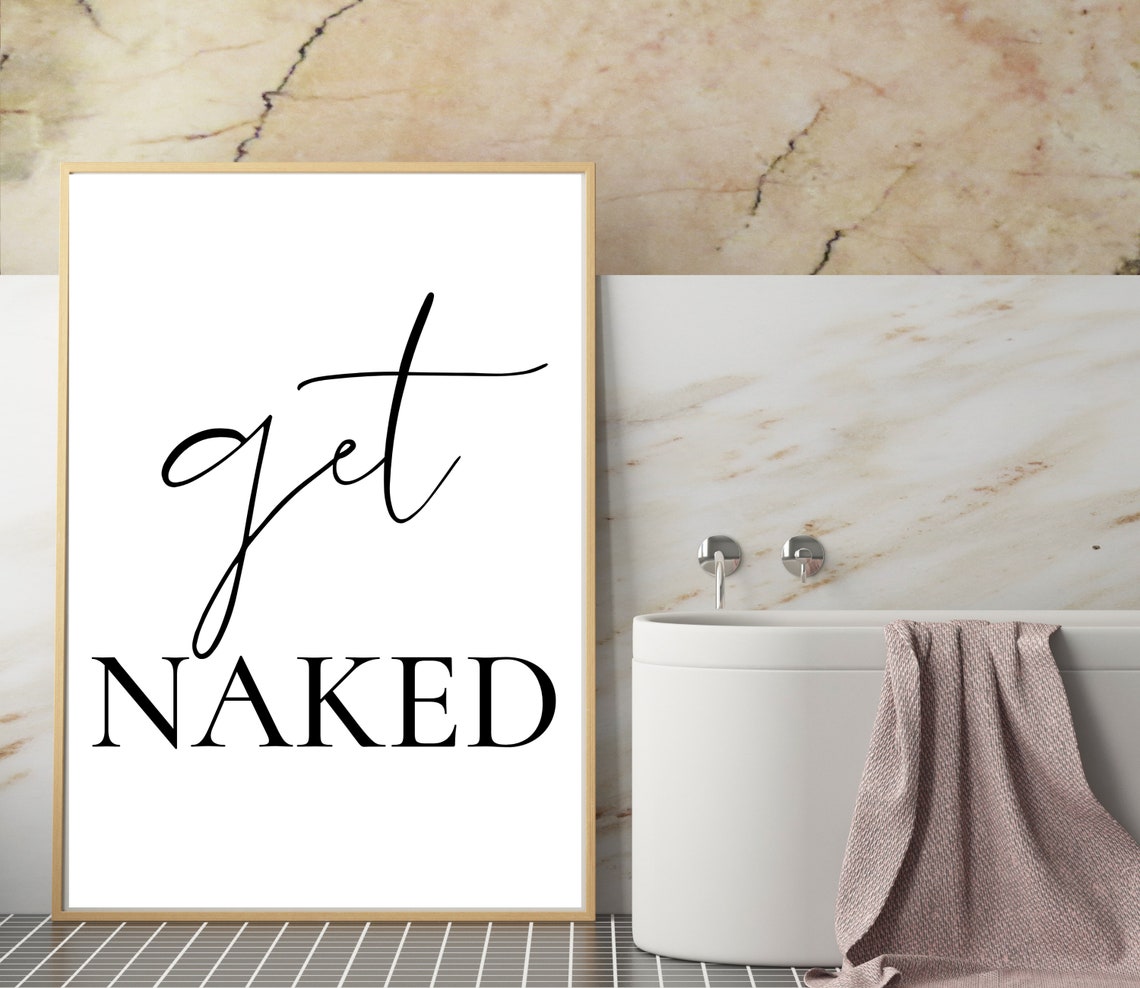Get Naked Cheeky Fun Script Serif Monochrome Bathroom Decor Poster - Image 5