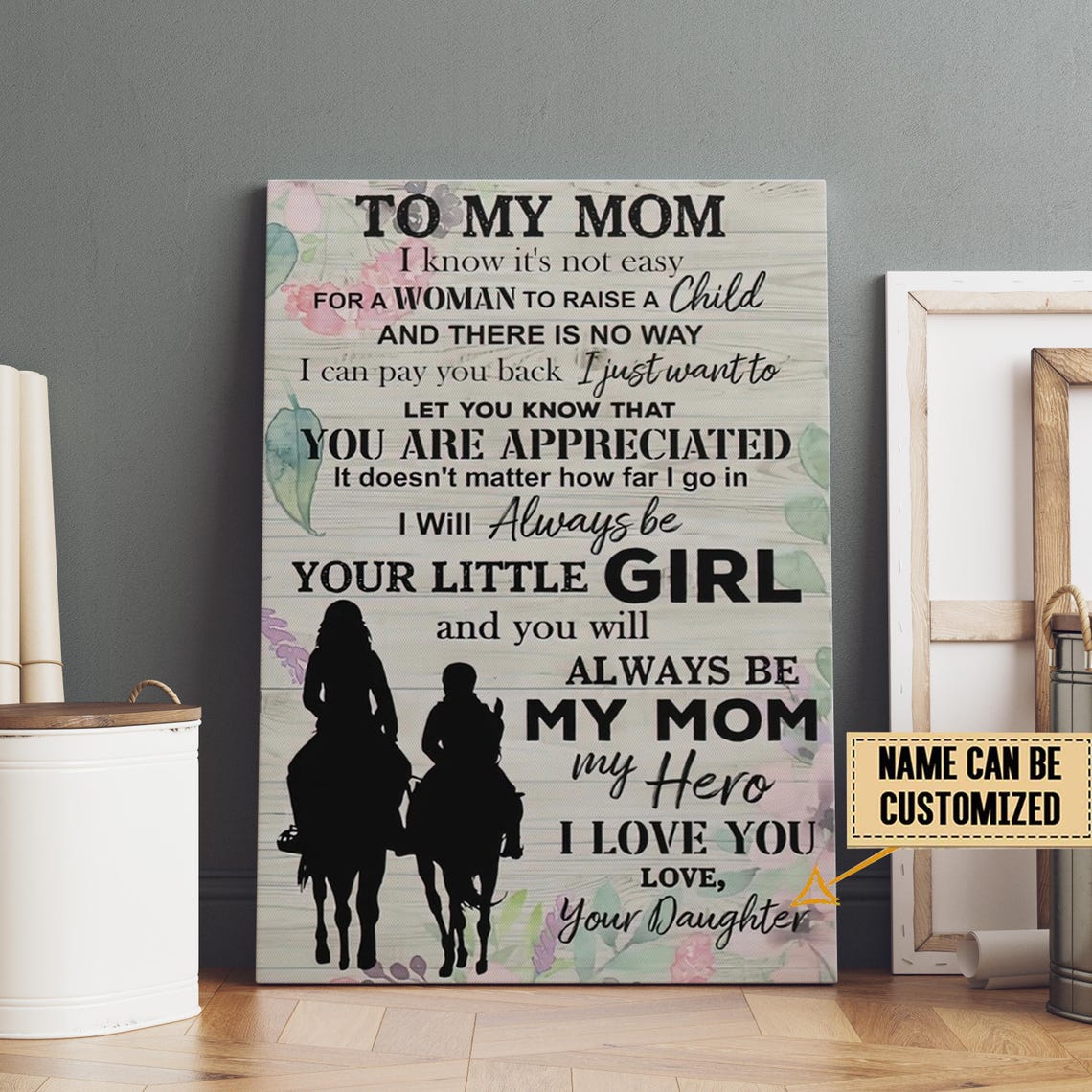 To My Mom Horseback Ride Always Be My Hero Loving Daughter Poster - Image 2