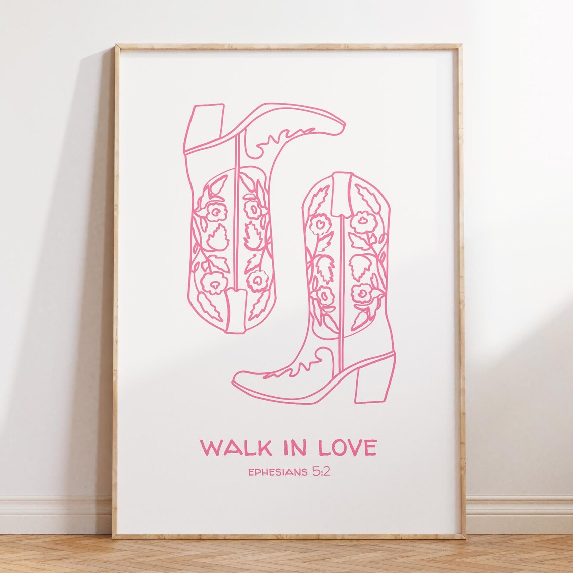 Walk In Love Ephesians 5:2 Pink Cowboy Boots Line Art Poster