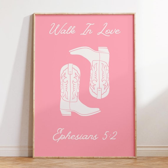 Walk In Love Coastal Cowgirl Prints Bible Verse Wall Art Christian Wall Art Pink Trendy Apartment Decor Housewarming Gift