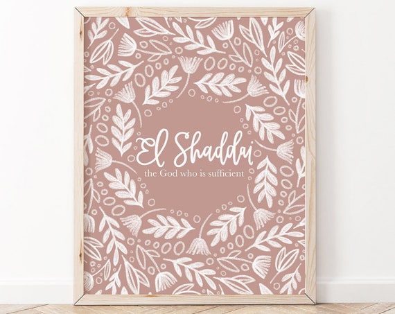 El Shaddai Scripture Art Print, Christian Wall Art
