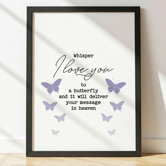 Butterfly Grief Poem Whisper I Love You To A Butterfly Wall Art
