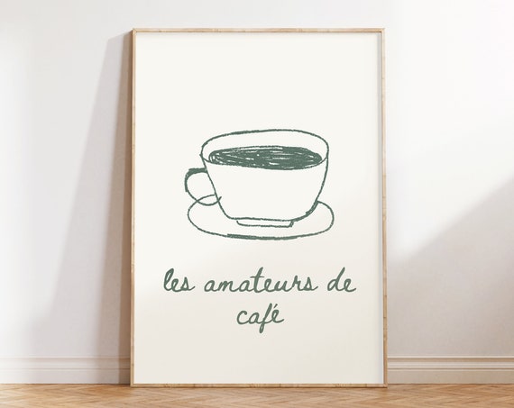 Les Amateurs De Caf Coffee Lover Print French Kitchen Decor Sage Green Wall Art Trendy Coffee Poster Minimalist Coffee Art