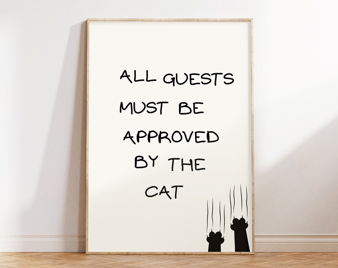 All Guests Must Be Approved by the Cat Funny Minimalist Paw Art Poster - Image 5