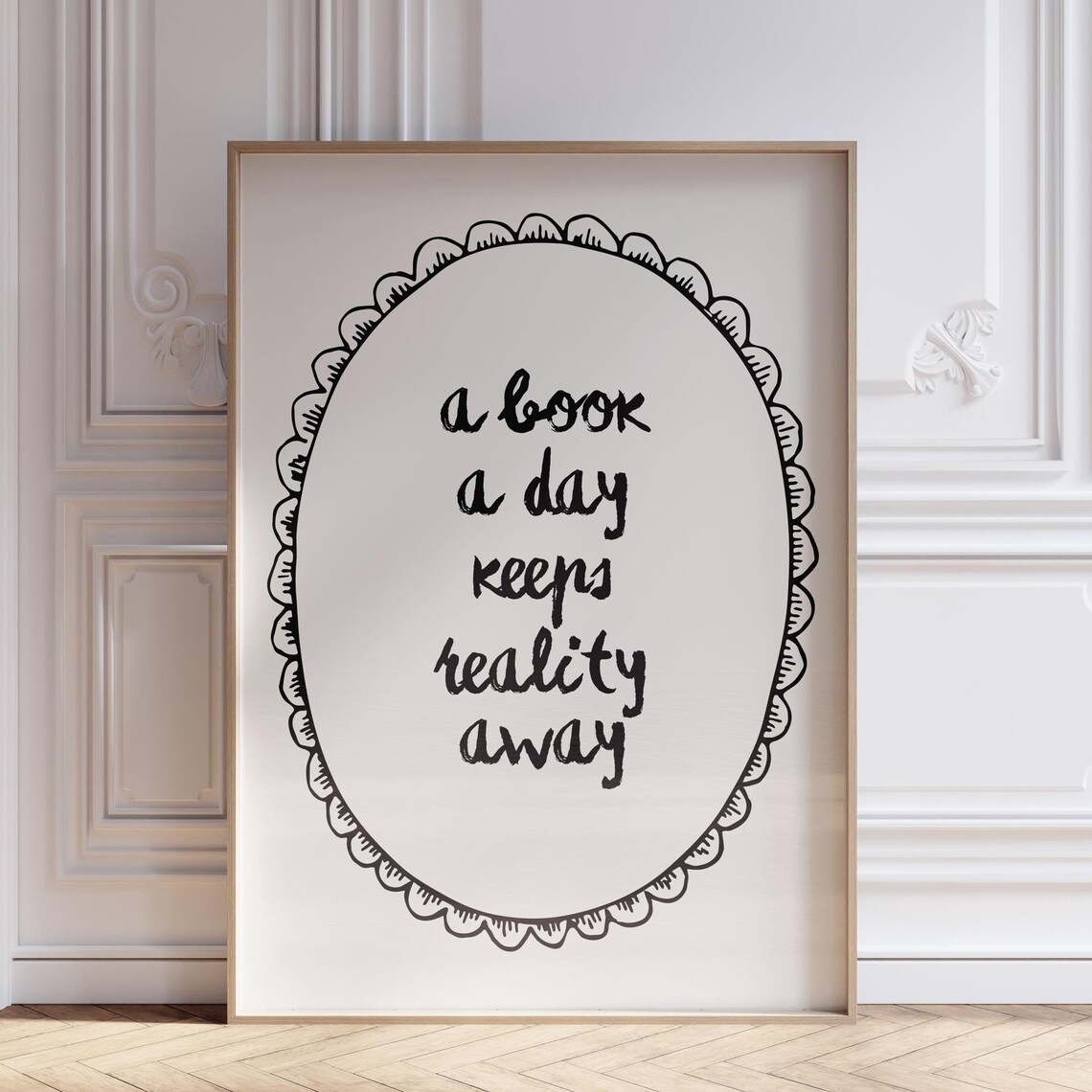 A Book A Day Keeps Reality Away Quote Poster, Vintage