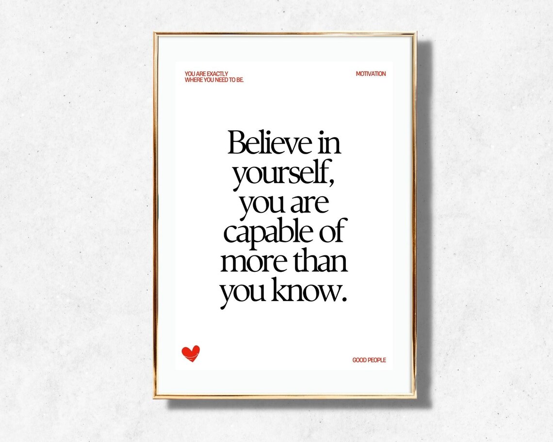 Believe In Yourself Capable Of More Than You Know Black Quote Poster - Image 2