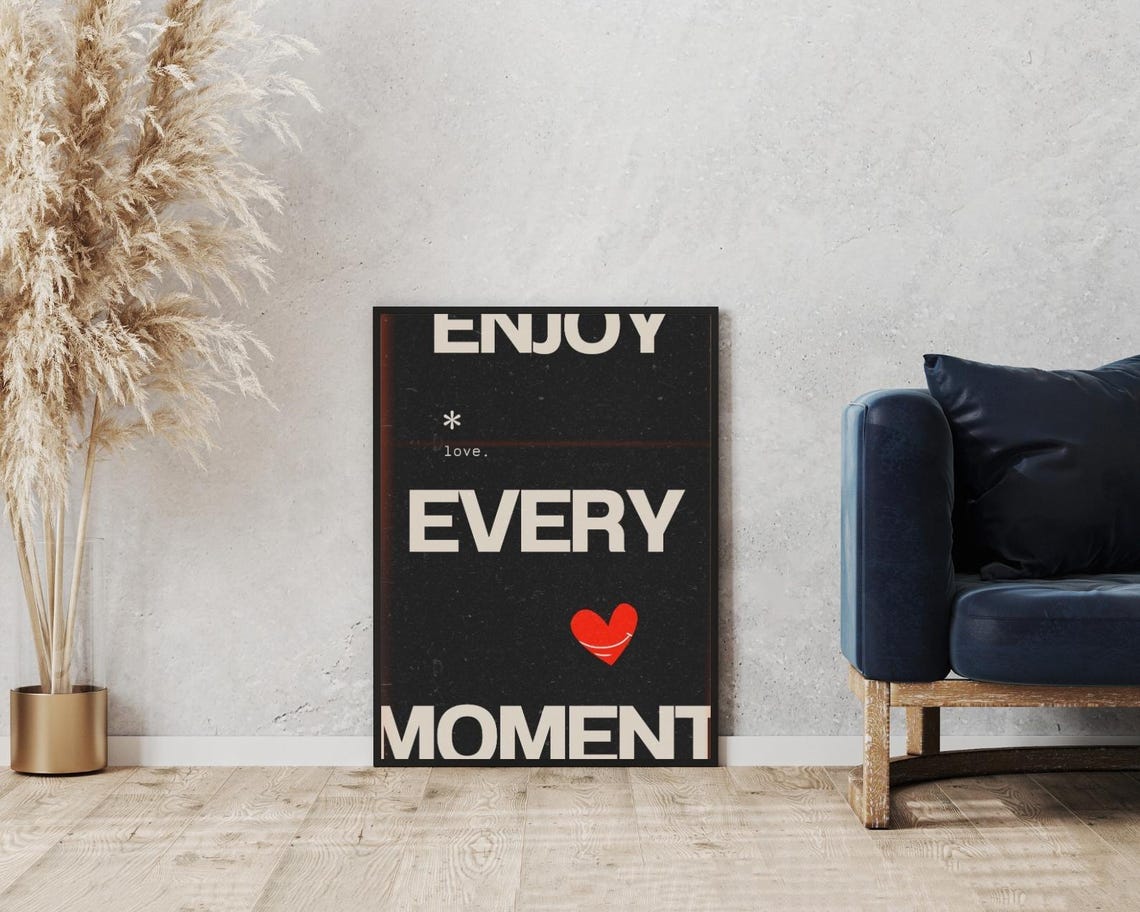Enjoy Every Moment Black Cream Heart Modern Minimalist Quote Poster - Image 5