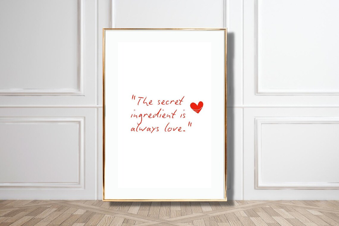 The Secret Ingredient Is Always Love Quote Minimalist Kitchen Poster - Image 5