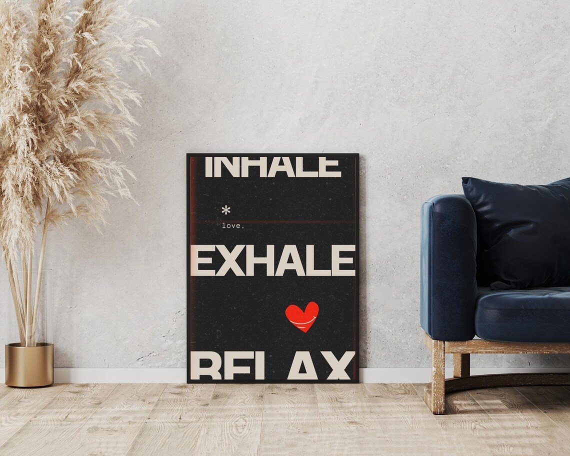 Inhale Exhale Relax Mindfulness Black Cream Heart Calm Quote Poster - Image 5