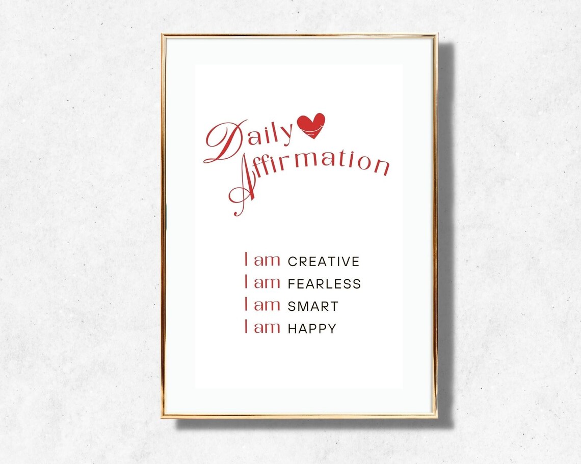 Daily Affirmation I Am Creative Fearless Smart Happy Heart Quote Poster - Image 2