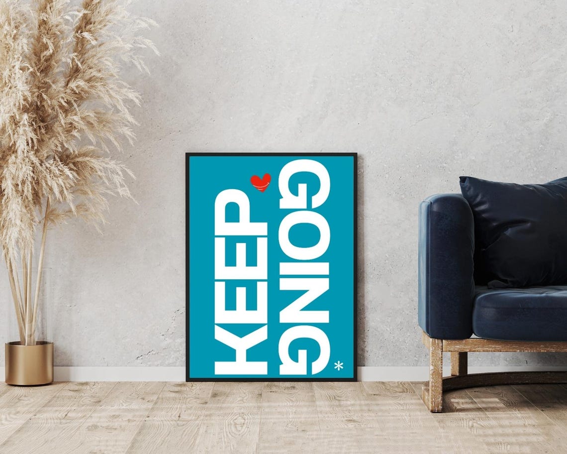 Keep Going Deep Teal White Heart Modern Minimalist Quote Poster - Image 5