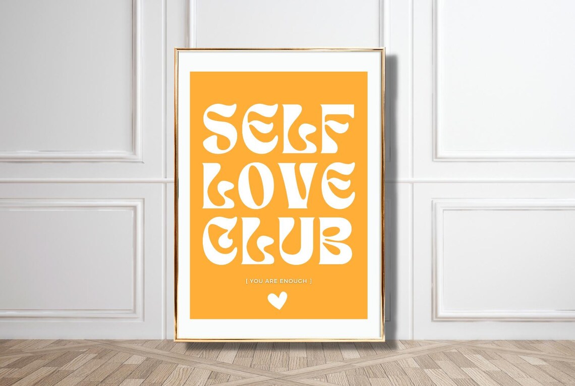 Self Love Club Orange White Retro Typography Affirmation Poster