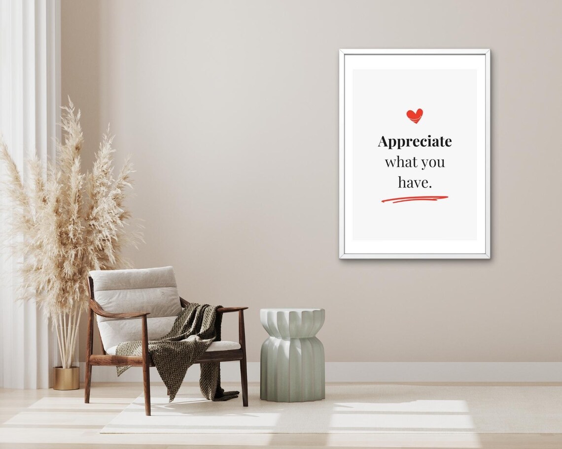Appreciate What You Have Quote Serif Heart Gratitude Minimalist Poster - Image 3