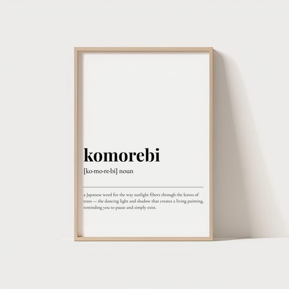 Komorebi Definition Wall Art Printablejapanese Word Poster Nature Inspired Quote Forest Sunlight Decor Print