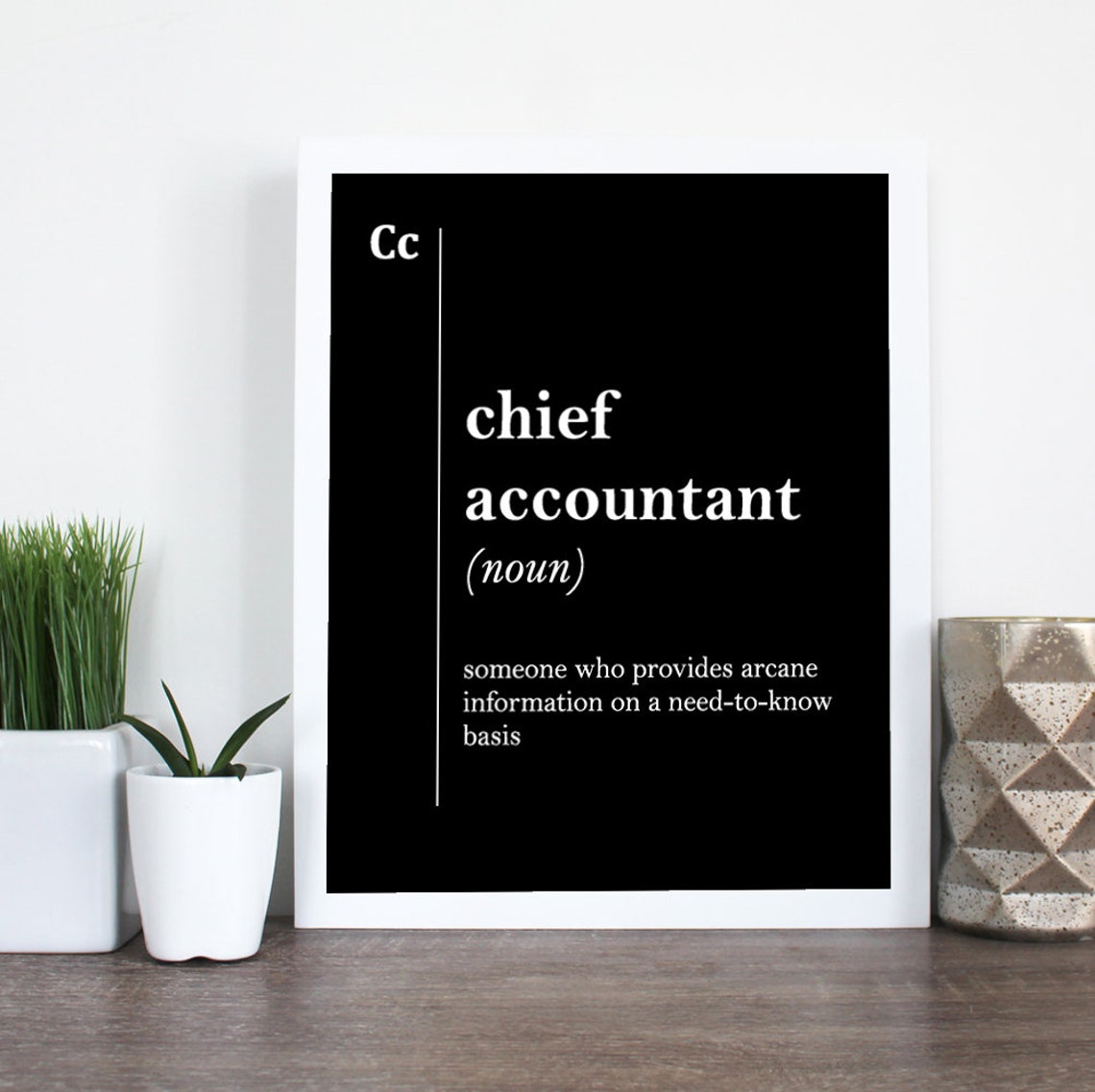 Funny Chief Accountant Definition Quote Black Office Typography Print - Image 2