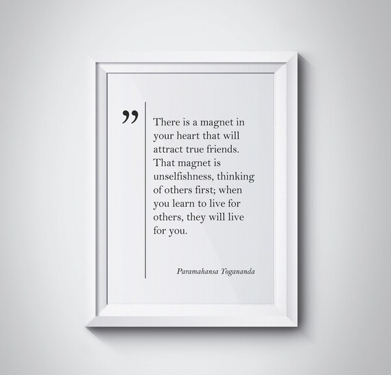 Paramahansa Yogananda Magnet of Heart Friendship Quote Poster
