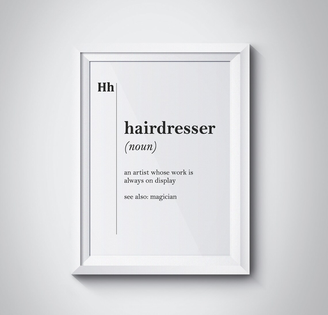 Hairdresser Definition Salon Decor Stylist Gift White Poster
