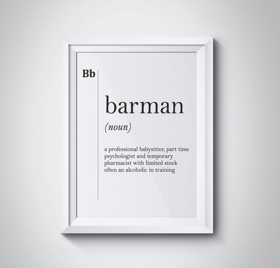 Barman Definition Print Gift For Barman Bar Owner Bar Decor Coworker Gift Pub Poster Sign Gift For Girl Barman Typography Alcohol Wall Art