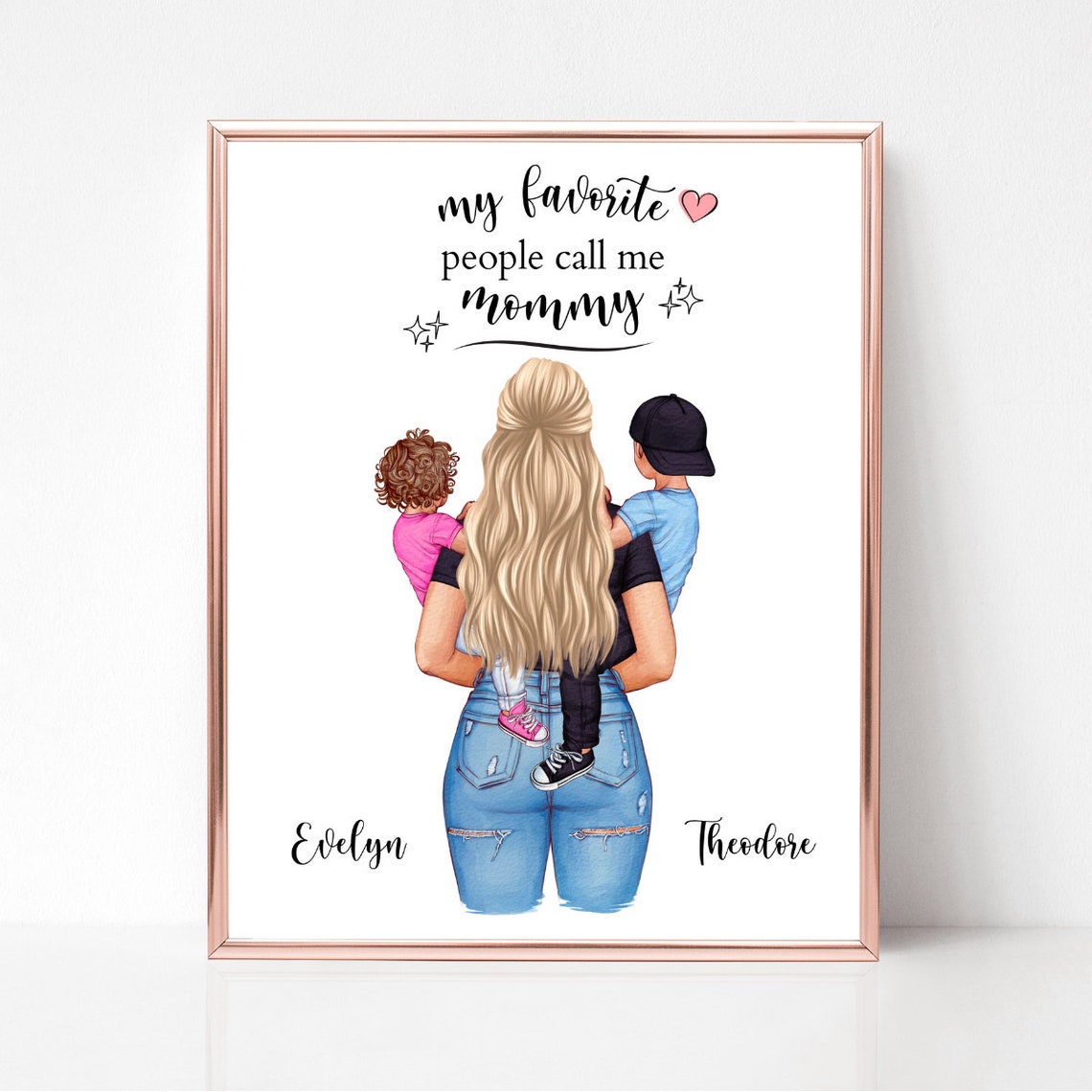 My Favorite People Call Me Mommy Mother With Kids Mother With Daughter Mother With Son Mother And Toddler Print Mothers Day Gift