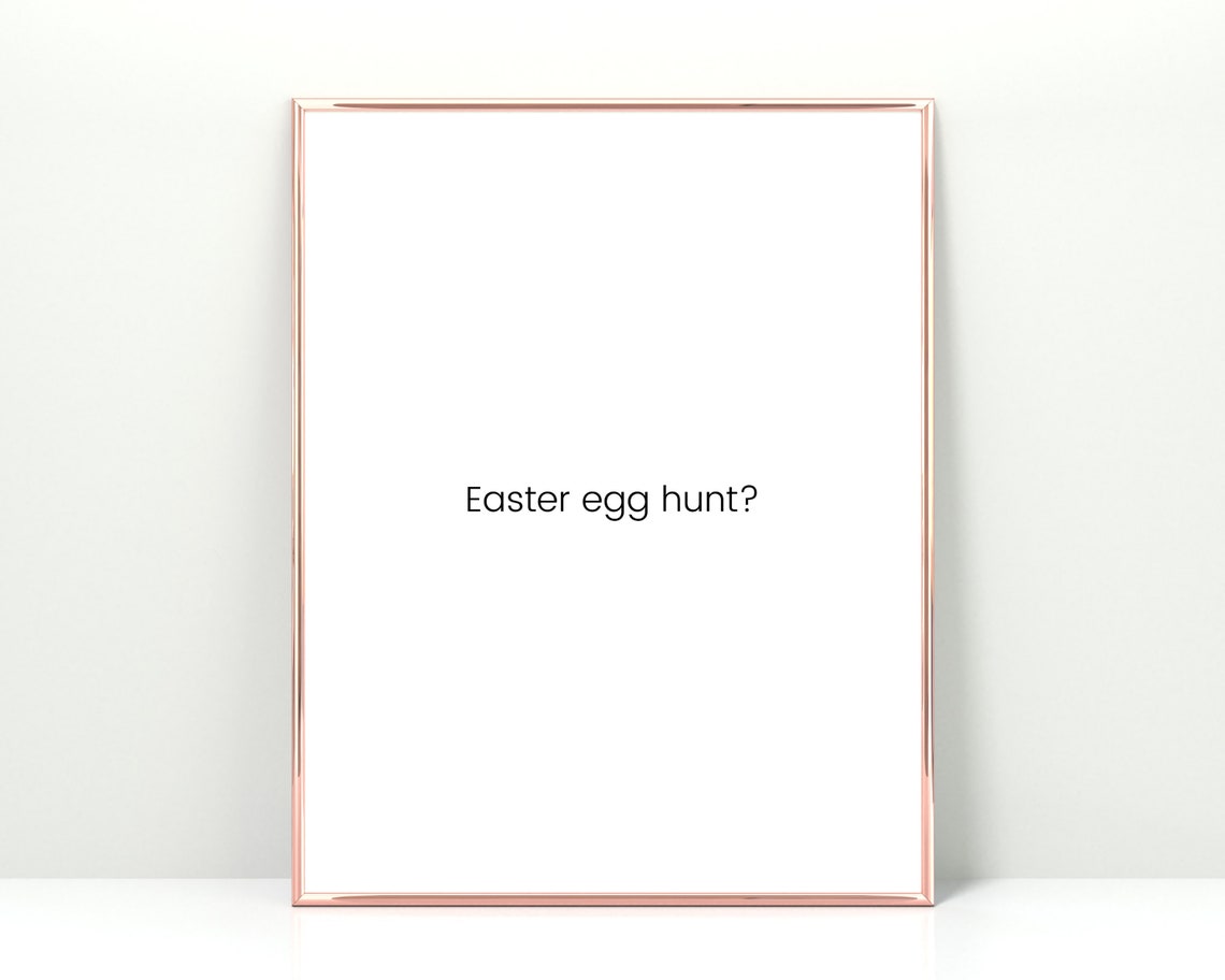 Easter Egg Hunt Question Minimalist Typography Spring Poster