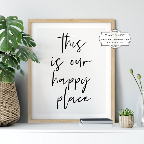 This Is Our Happy Place Poster Script Typography Home Quote Decor