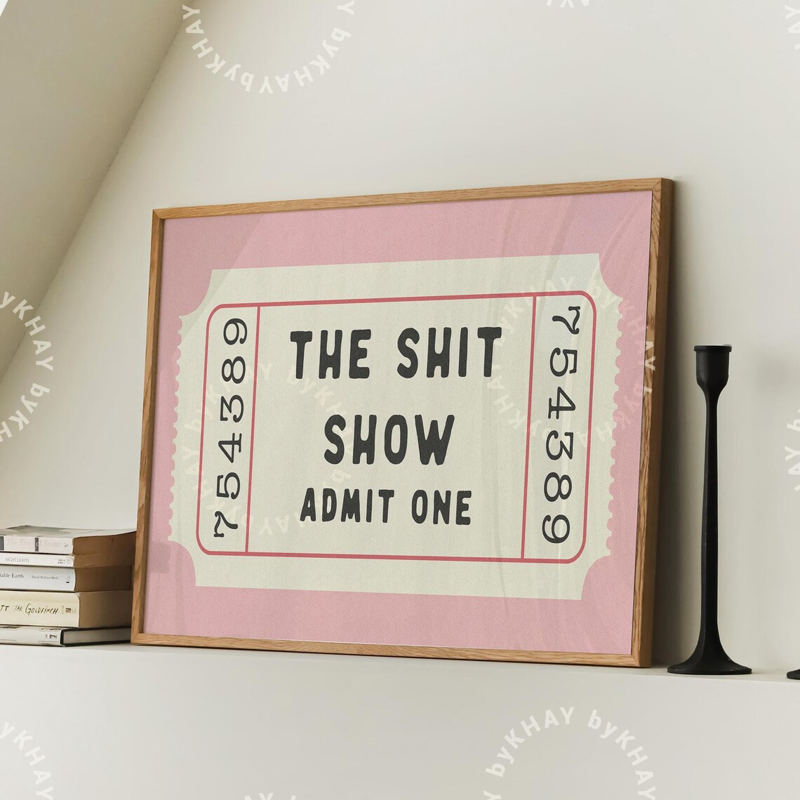 The Shit Show Ticket Retro Aesthetic Wall Art