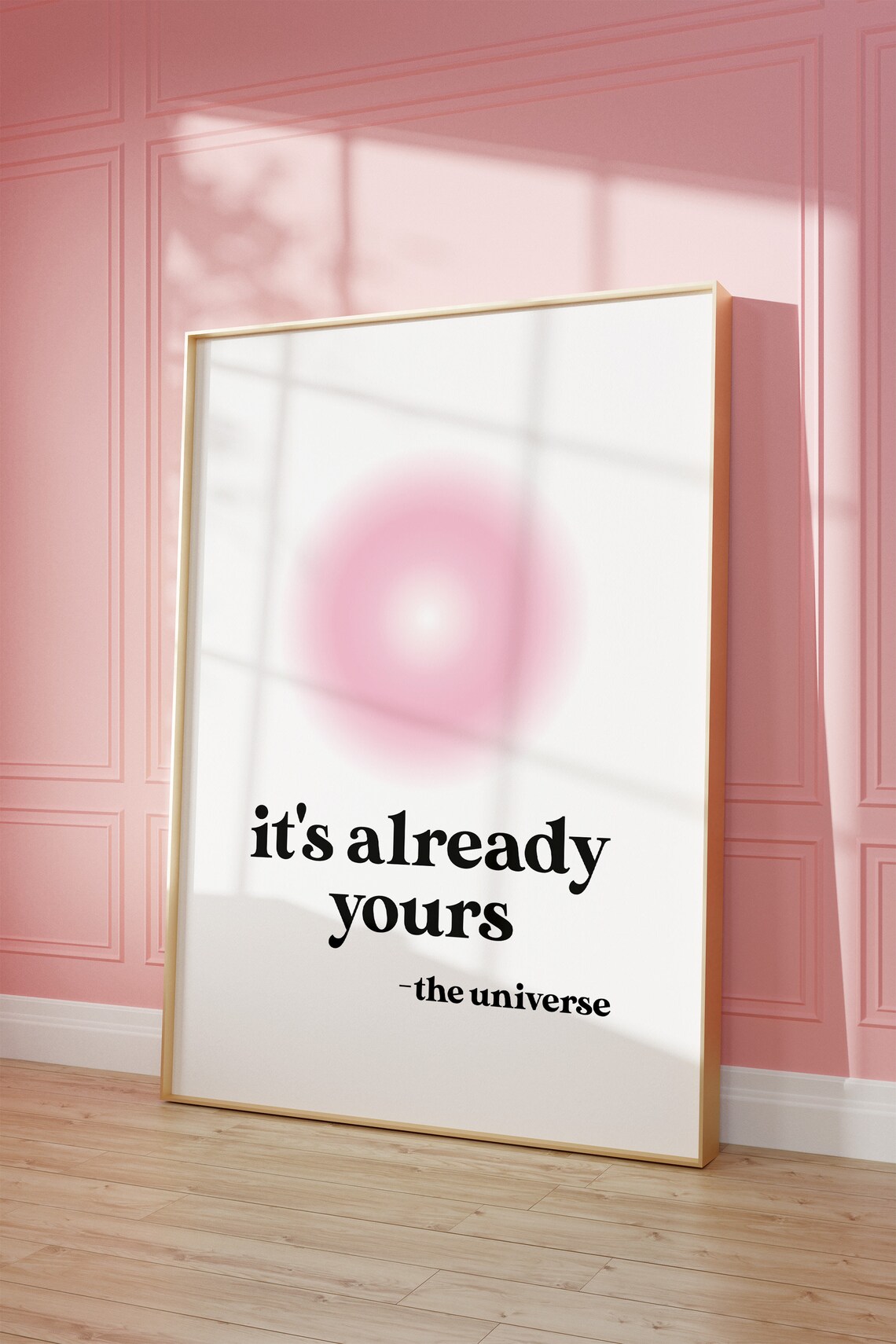 Its Already Yours Universe Pink Aura Manifestation Trust Affirmation Poster - Image 2