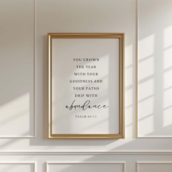 Psalm 65:11 NKJV Scripture Art Print, Christian Verse