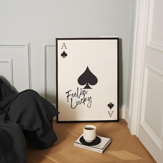 Feelin Lucky Ace Of Spades Playing Card Black Trendy Wall Poster