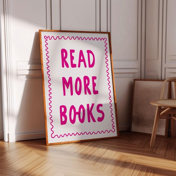 Read More Books Pink Wavy Border Book Lover Typography Art Poster