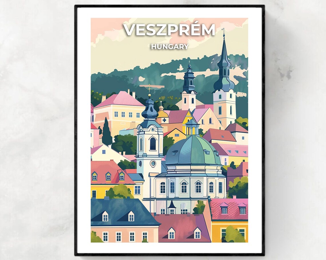 Veszprem Colorful Old Town with Church Towers Hungary Poster