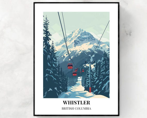 Whistler Travel Print Whistler Ski Poster British Columbia Ski Poster Whistler Ski Resort Print