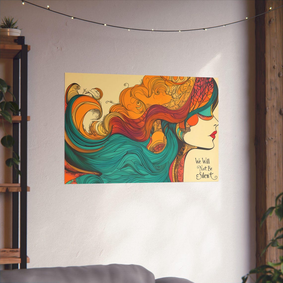 We Will Not Be Silent Flowing Hair Woman Art Statement Poster - Image 3