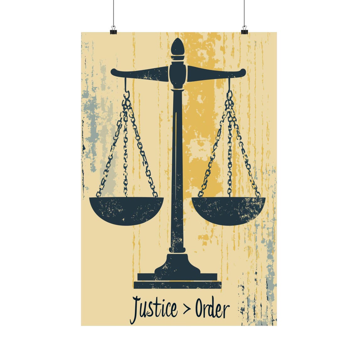 Justice Greater Than Order Vintage Scales Political Art Quote Poster